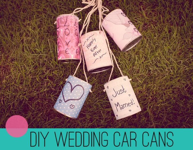 DIY Wedding Car Cans