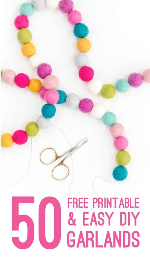 50 Free Printable Garlands And Diy Banners You Need For Your